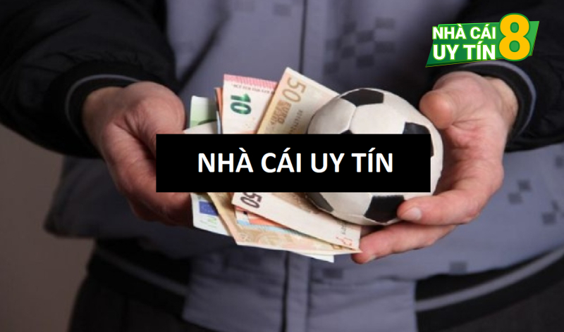 Chọn nhà cái uy tín để chơi cá độ đá banh an toàn