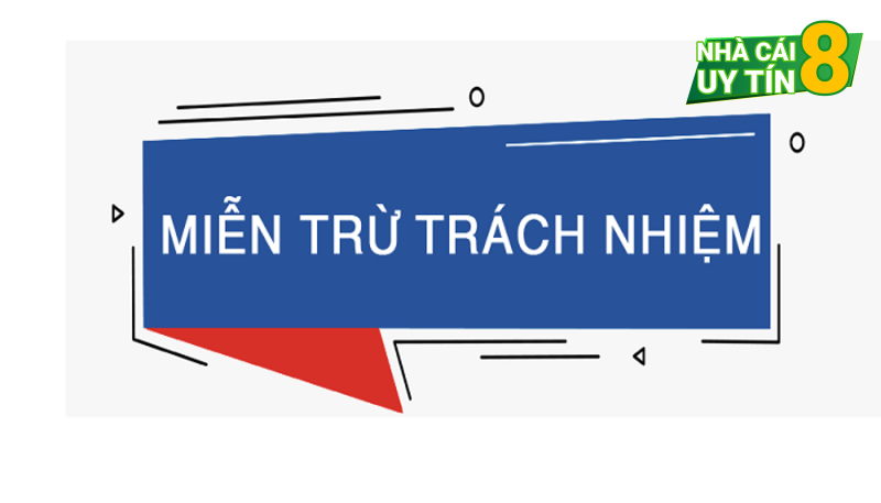 Miễn trừ trách nhiệm được nhiều tay chơi quan tâm